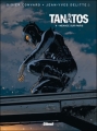 Couverture Tanâtos, tome 4 : Menace sur Paris Editions Glénat (Grafica) 2011