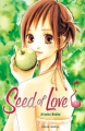Couverture Seed of love, tome 1 Editions Soleil (Manga - Shôjo) 2011