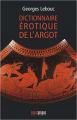 Couverture Le dictionnaire érotique de l'argot Editions Avant-Propos 2012
