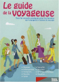 Couverture Le guide de la voyageuse Editions Femme Actuelle 2009