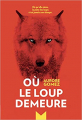 Couverture Où le loup demeure Editions Magnard (Jeunesse) 2020