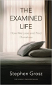 Couverture THE EXAMINED LIFE: How We Lose and Find Ourselves Editions Chatto & Windus 2013