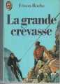 Couverture Trilogie du Mont Blanc, tome 2 : La grande crevasse Editions J'ai Lu 1986