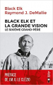 Couverture Black Elk et la Grande Vision Editions du Rocher (Nuage rouge) 2018
