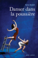 Couverture Danser dans la poussière Editions Québec Amérique (Littérature jeunesse) 2009