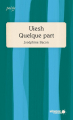 Couverture Uiesh : Quelque part Editions Mémoire d'encrier (Poésie) 2018