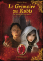 Couverture Le Grimoire au Rubis, cycle 3, intégrale : Au temps des revenants Editions Casterman 2012