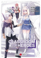 Couverture Classroom for heroes, tome 06 Editions Doki Doki 2020