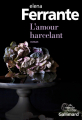 Couverture L'Amour harcelant Editions Gallimard  (Du monde entier) 2020