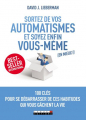 Couverture Sortez de vos automatismes et soyez enfin vous-mêmes (en mieux !) Editions Leduc.s 2017