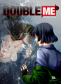 Couverture Double.me, tome 4 Editions Ankama 2020