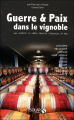 Couverture Guerre & Paix dans le vignoble Editions Solar 2009