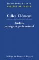 Couverture Jardins, paysage et génie naturel Editions Collège de France / Fayard 2012