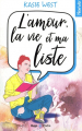 Couverture L'amour, la vie et ma liste Editions Hugo & Cie (Poche - New way) 2020