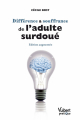 Couverture Différence et souffrance de l'adulte surdoué Editions Vuibert 2013