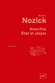 Couverture Anarchie, État et utopie Editions Presses universitaires de France (PUF) (Quadrige) 2016