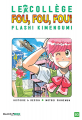 Couverture Le collège fou, fou, fou ! : Flash ! Kimengumi, tome 3 Editions Black Box 2014