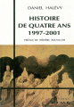 Couverture Histoire de quatre ans 1997-2001 Editions Kimé 1997
