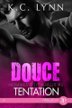 Couverture Hommes d'honneur, tome 2 : Douce tentation Editions Juno Publishing (Maïa) 2020