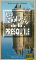 Couverture Les Oubliettes de la Presqu'île Editions Alain Bargain (Enquêtes & Suspense) 2019