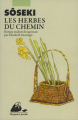 Couverture Les herbes du chemin Editions Philippe Picquier (Poche) 1994