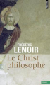 Couverture Le Christ philosophe Editions Points (Essais) 2014