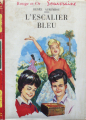 Couverture L'escalier bleu  Editions G.P. (Rouge et Or Souveraine) 1959