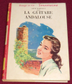 Couverture La guitare andalouse Editions G.P. (Rouge et Or Souveraine) 1959