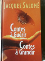 Couverture Contes à guérir, contes à grandir Editions France Loisirs 1998