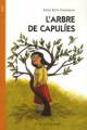 Couverture L'arbre de Capulies Editions Actes Sud (Junior) 2006