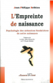 Couverture L'Empreinte de Naissance Editions Quintessence 2004