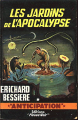 Couverture Les jardins de l'Apocalypse Editions Fleuve (Noir - Anticipation) 1963