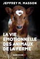 Couverture La vie émotionnelle des animaux de la ferme Editions Albin Michel 2020