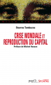 Couverture Crise mondiale et reproduction du capital Editions Syllepse 2020