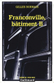 Couverture Franconville bâtiment B Editions Gallimard  (Série noire) 2001
