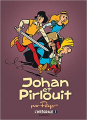 Couverture Johan et Pirlouit, intégrale, tome 1 : Page du roy Editions Dupuis 2013