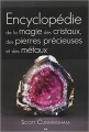 Couverture Encyclopédie de la magie des cristaux, des pierres précieuses et des métaux Editions AdA 2015