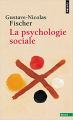 Couverture La psychologie sociale Editions Points (Essais) 2017