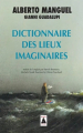 Couverture Dictionnaire des lieux imaginaires Editions Babel 2017