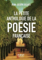 Couverture Petite anthologie de la poésie française Editions First (Le petit livre) 2019
