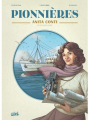 Couverture Pionnières, tome 1 : Anita Conti, océanographe Editions Soleil 2020
