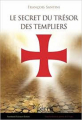 Couverture Le secret du trésor des templiers Editions Autoédité 2017