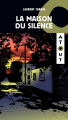 Couverture La maison du silence Editions Hurtubise (Atout) 2016