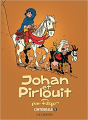Couverture Johan et Pirlouit, intégrale, tome 5 : Magie et exotisme Editions Dupuis 2016