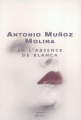 Couverture En l'absence de Blanca Editions Seuil (Cadre vert) 2004