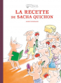 Couverture La recette de Sacha Quichon Editions L'École des loisirs 2019
