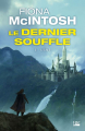 Couverture Le Dernier Souffle, tome 3 : L'Âme Editions Bragelonne (Fantasy) 2018