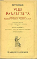 Couverture Vies parallèles Editions Garnier (Classiques) 1950