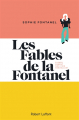 Couverture Les fables de Fontanel : A quoi riment nos vies sexuelles ? Editions Robert Laffont 2020