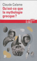 Couverture Qu'est-ce que la mythologie grecque ? Editions Folio  (Essais) 2015